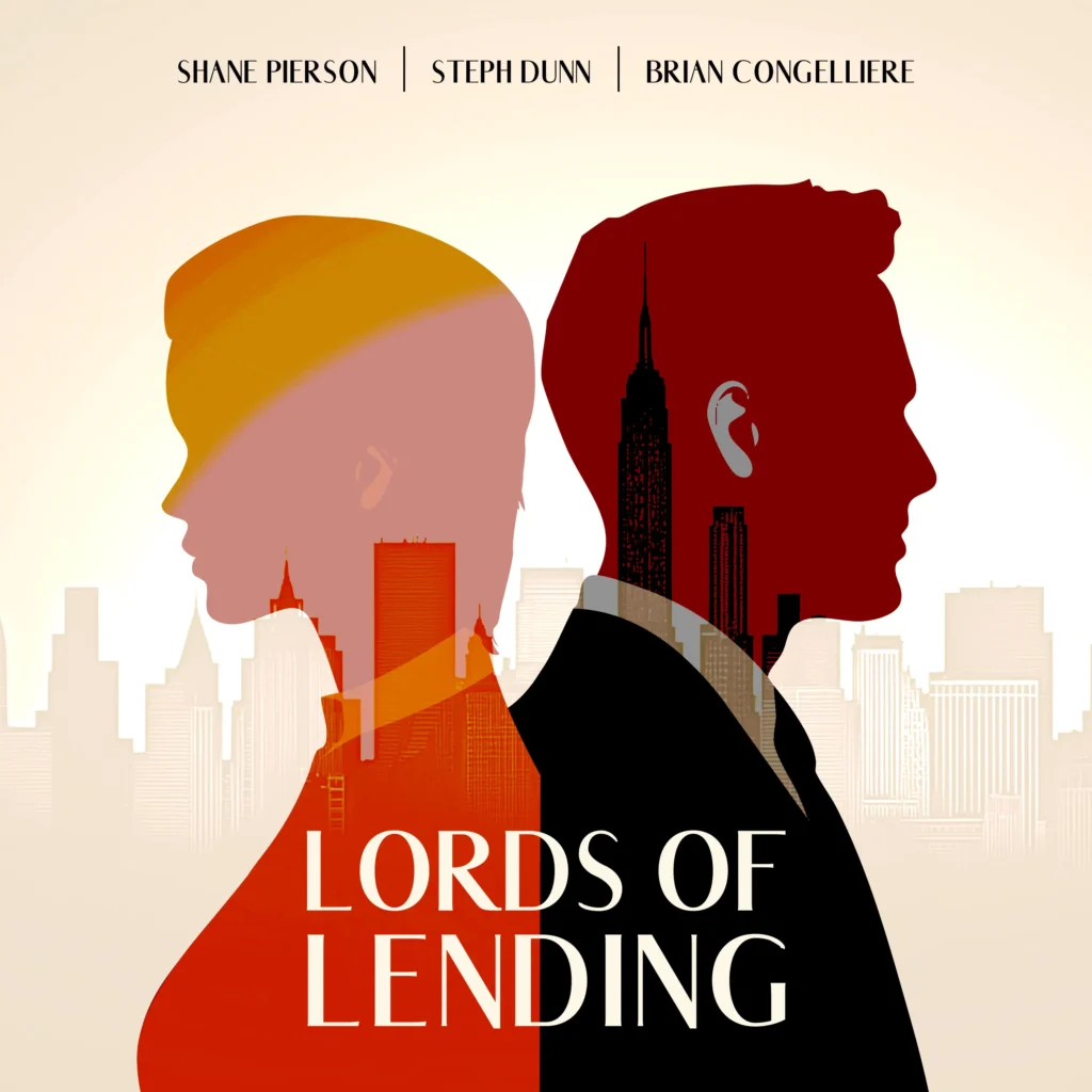 Cover art for the Lords of Lending podcast on business financing and funding strategy